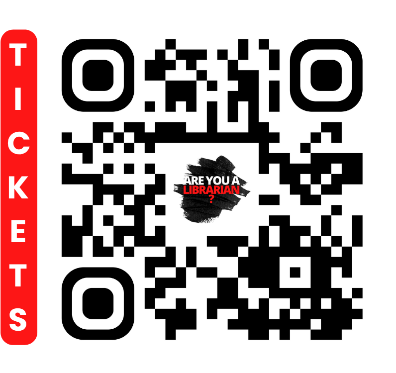 A QR Code to purchase tickets for the film Are You a Librarian? The word tickets is written in white against a red background on the left side of the image.