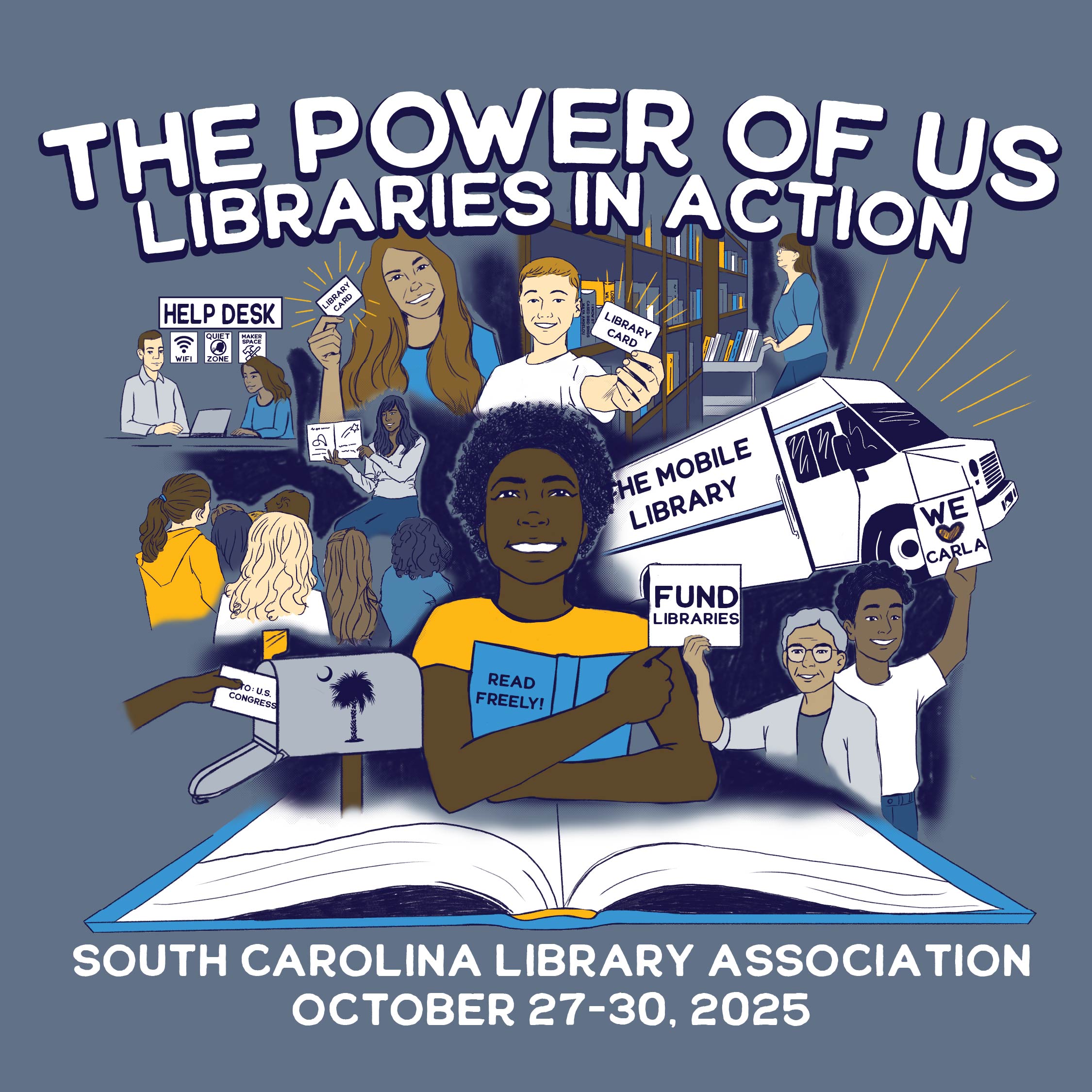 The logo for The Power of Us: Libraries in Action. The image includes images of writing letters to congress, a service desk, bookmobile, library card, and a young lady holiding a book. 
