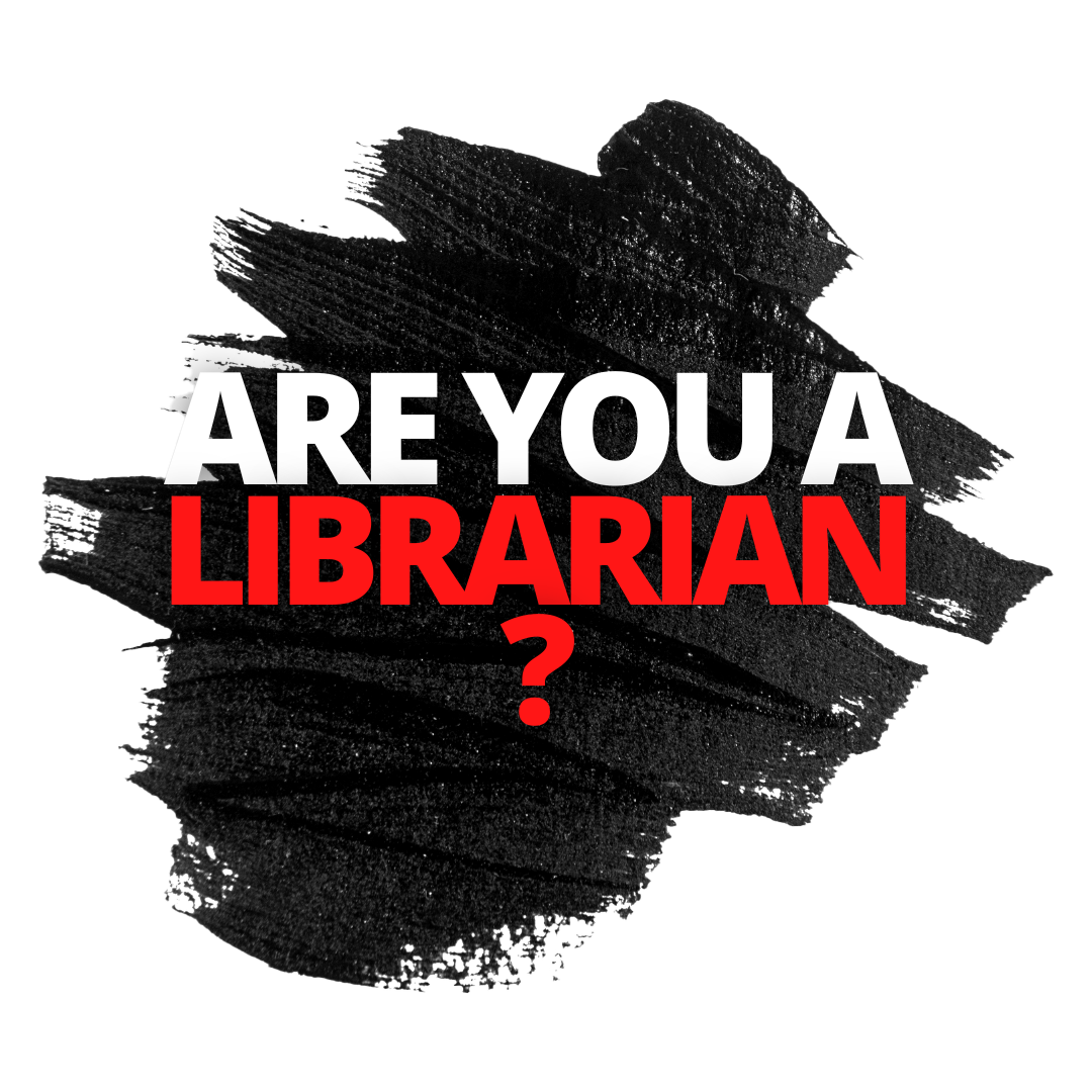 The words 'Are You a Librarian?' in white and red bold lettering over a black paintbrush stroke on a light gray background