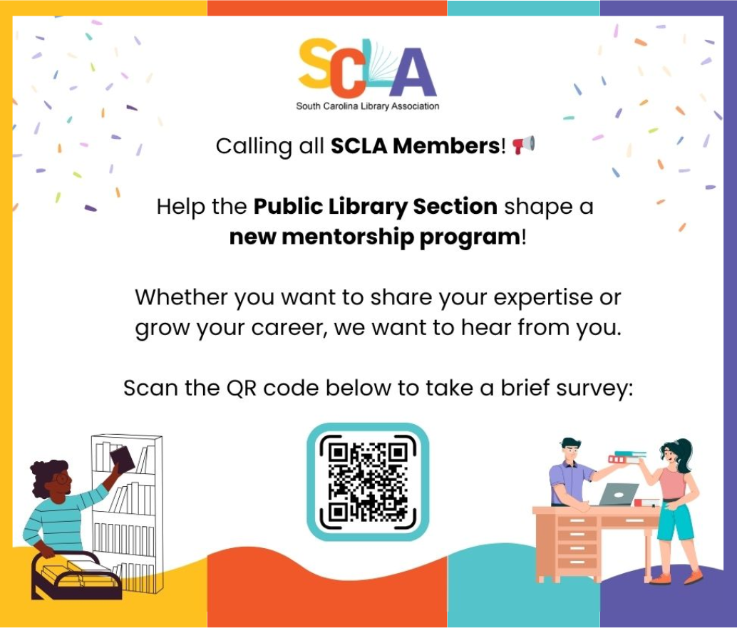 Social media graphic calling all SCLA members to help the Public Library Section to shape a new mentorship program. 